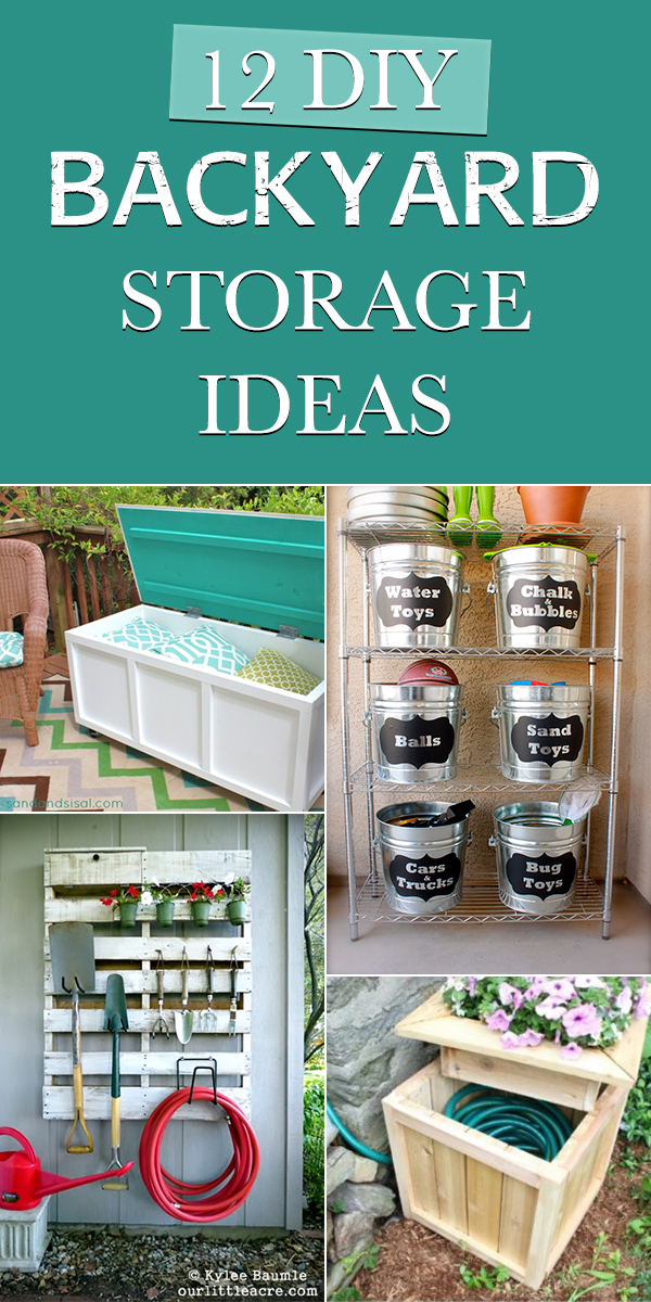 12 Brilliant DIY Backyard Storage Ideas You Need to Try