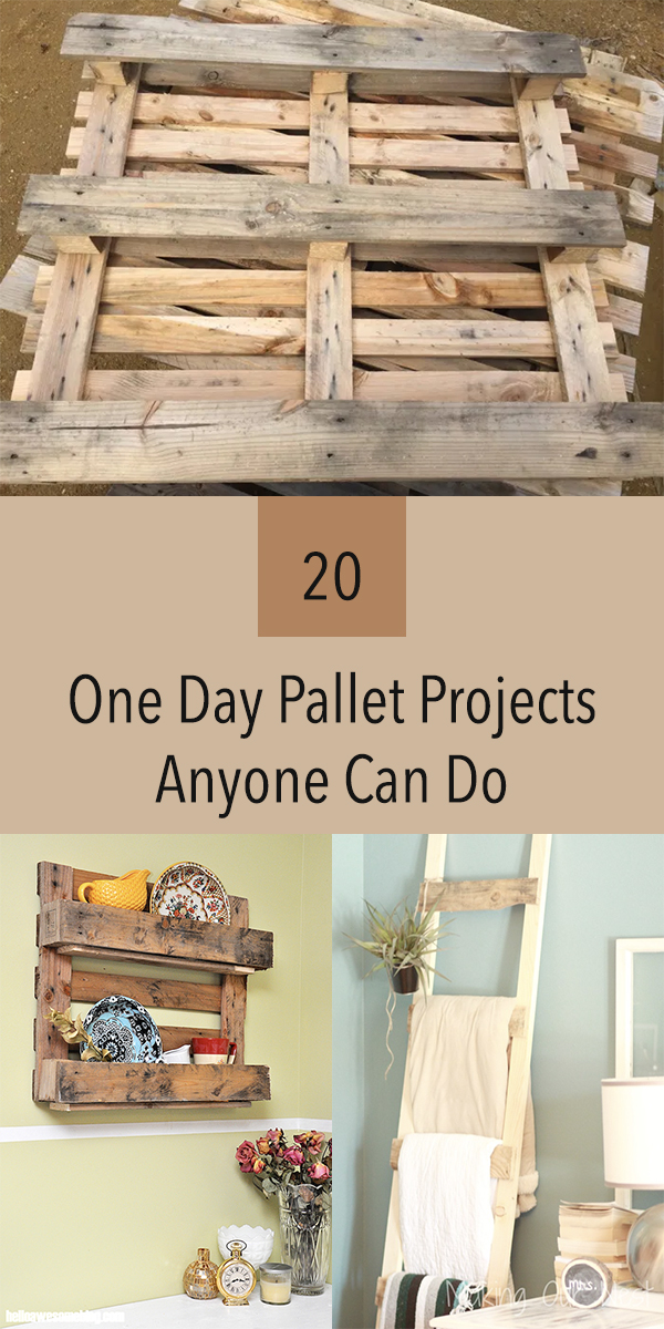 20 One Day Pallet Projects Anyone Can Do