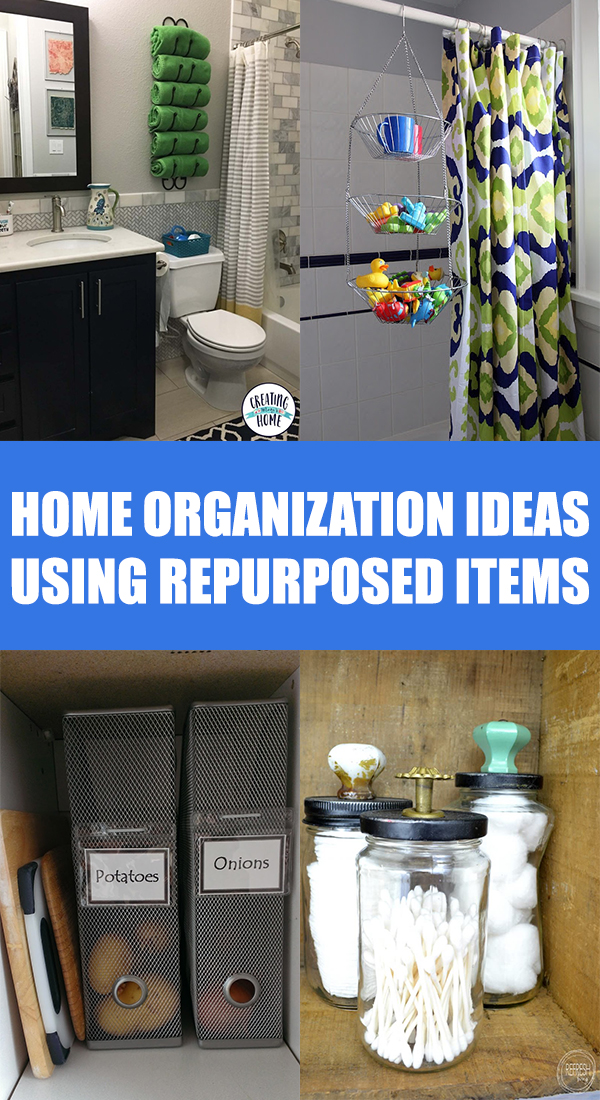 Home Organization Ideas Using Repurposed Items