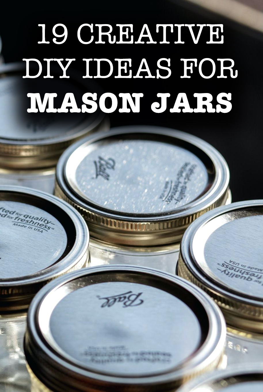 19 Creative DIY Ideas for Mason Jars