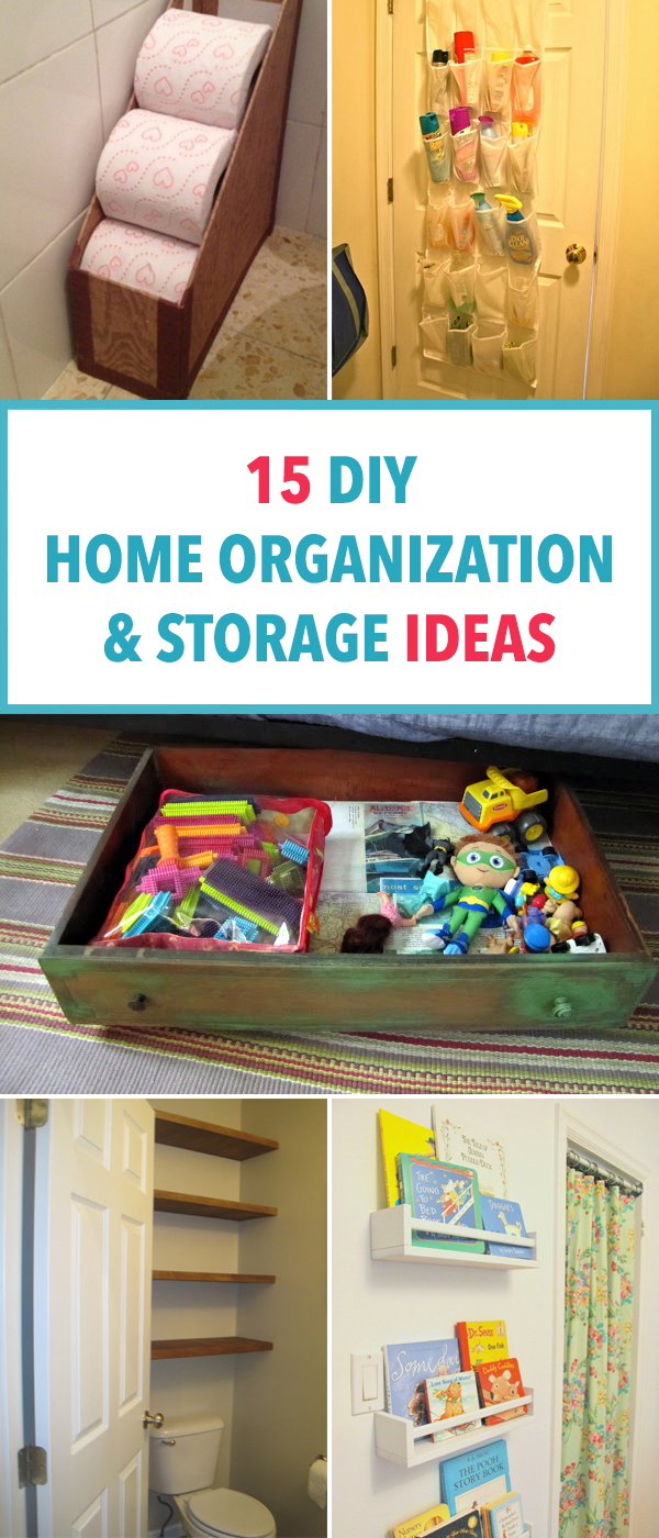 15 DIY Home Organization and Storage Ideas